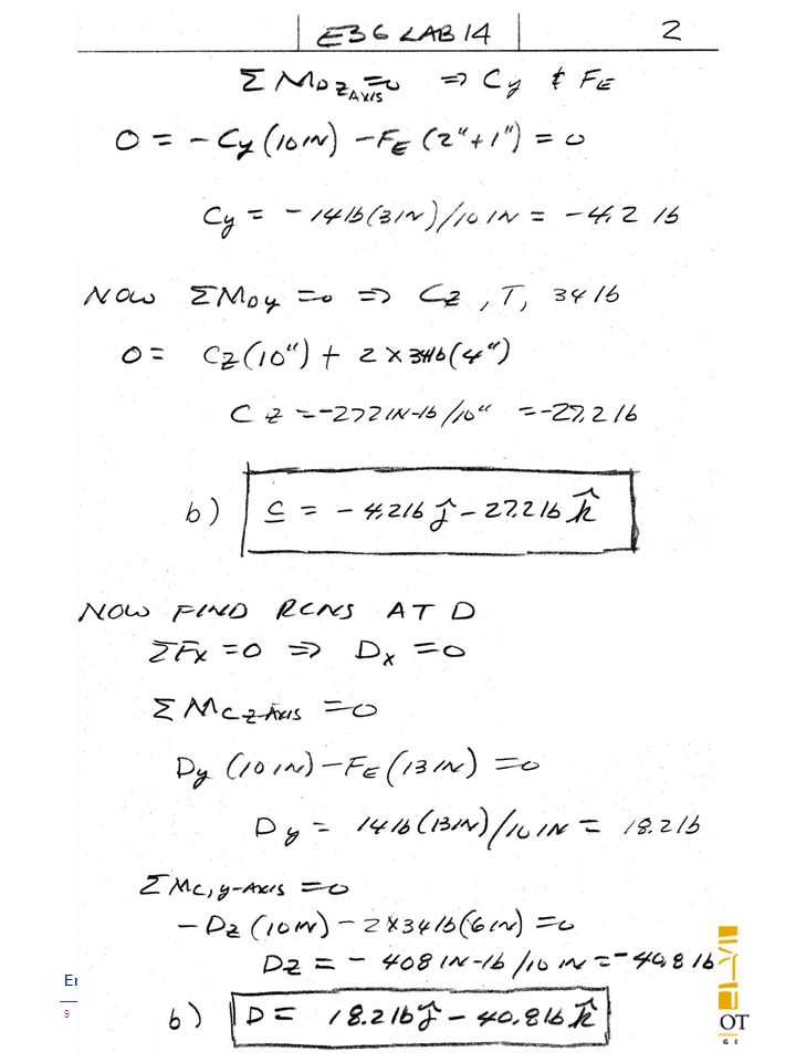 ENGR-36_Lab-14_Fa08_Lec-Notes.ppt 9 Bruce Mayer, PE Engineering-36: Vector Mechanics - Statics