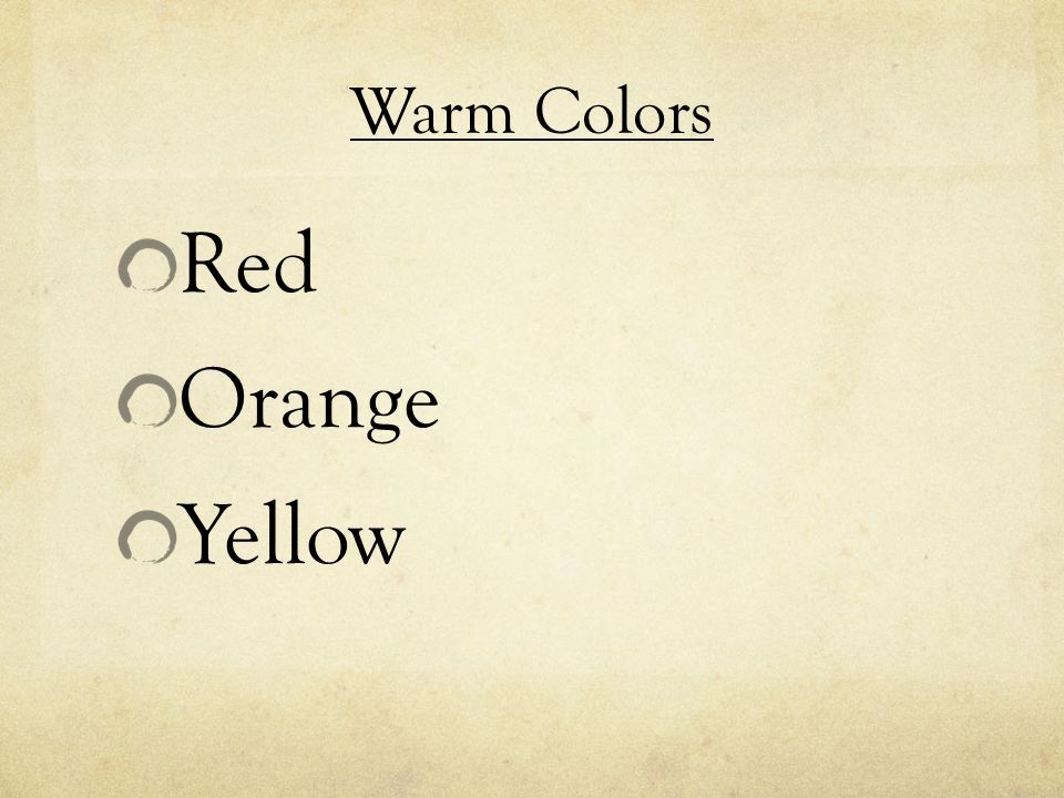 Warm Colors Red Orange Yellow