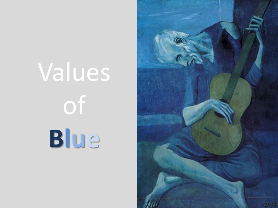 Blue Values of Blue