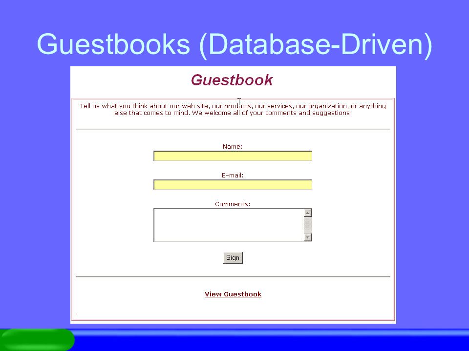 Guestbooks (Database-Driven)