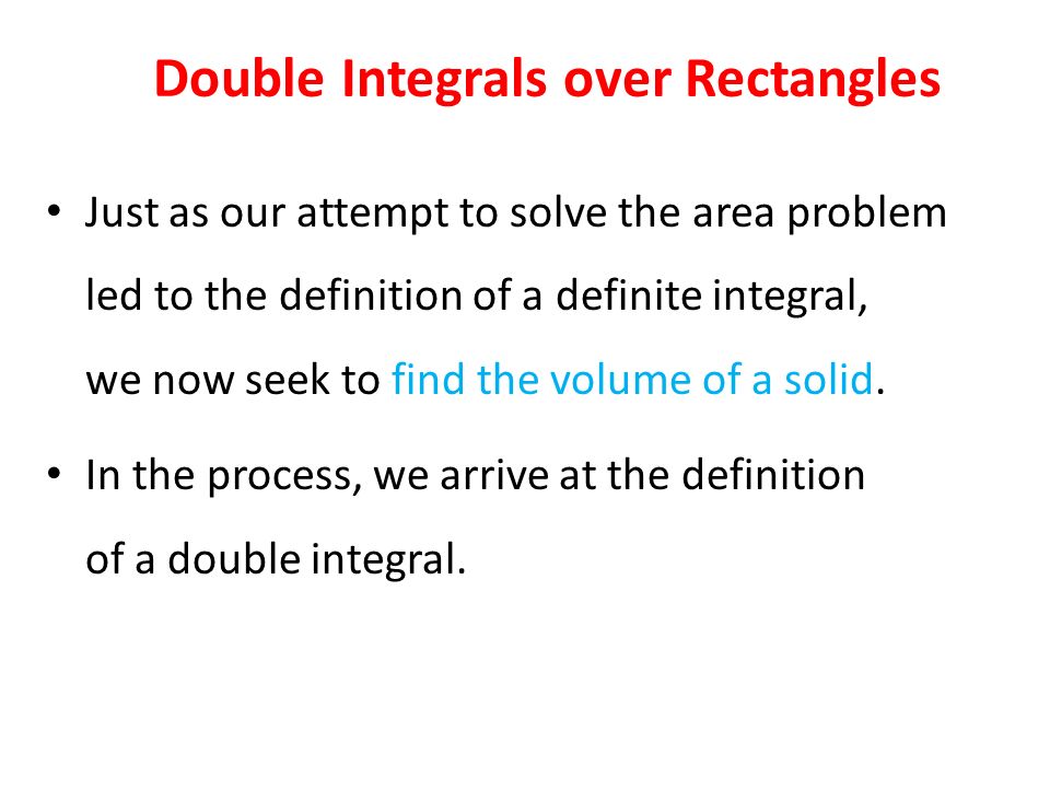 Just as our attempt to solve the area problem led to the definition of a definite integral, we now seek to find the volume of a solid.