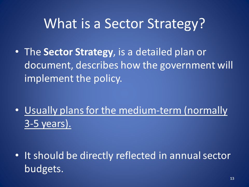 What is a Sector Strategy.