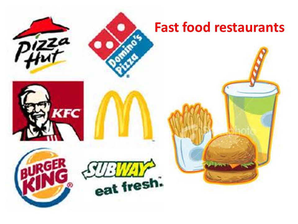 Fast food restaurants