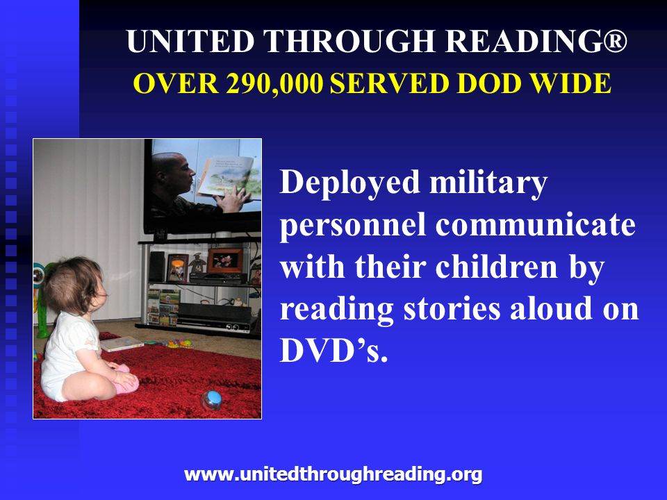 Deployed military personnel communicate with their children by reading stories aloud on DVD’s.