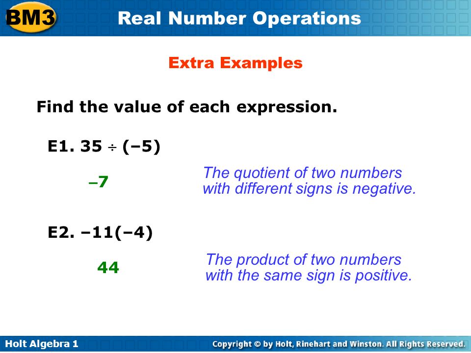 Holt Algebra 1 BM3 Real Number Operations Find the value of each expression.