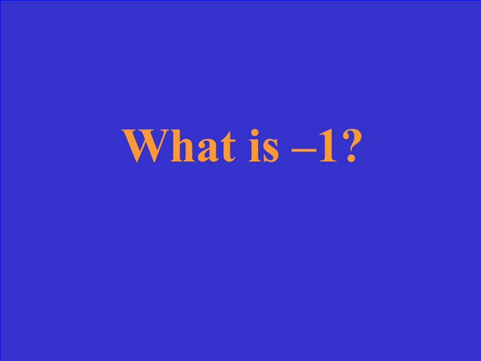 What is –21