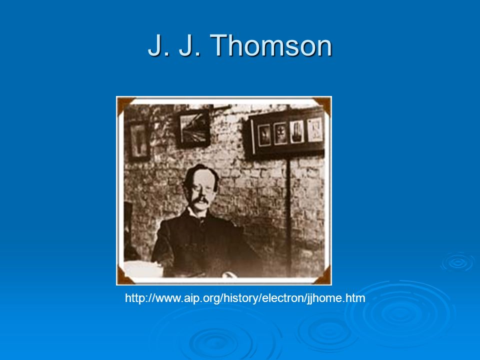 J. J. Thomson