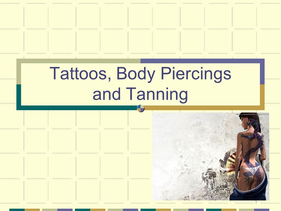 1 tattoos body piercings and tanning what is a tattoo a tattoo 1 tattoos body piercings and tanning what is a tattoo a tattoo