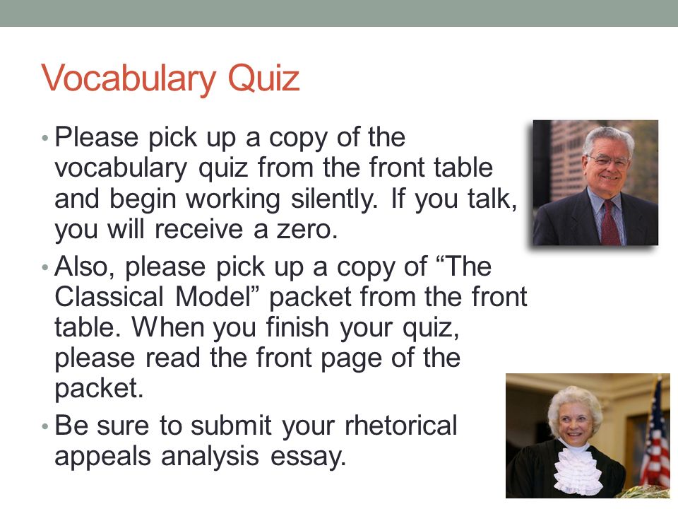 Vocabulary Quiz Please pick up a copy of the vocabulary quiz from the front table and begin working silently.