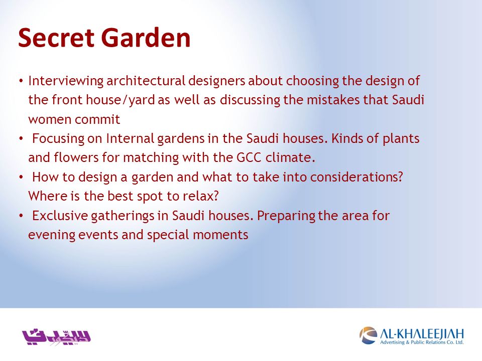 Interviewing architectural designers about choosing the design of the front house/yard as well as discussing the mistakes that Saudi women commit Focusing on Internal gardens in the Saudi houses.
