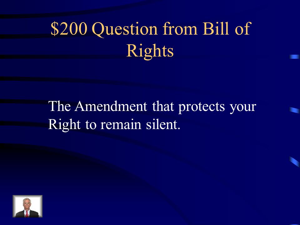 $100 Answer from Bill of Rights 6 th Amendment
