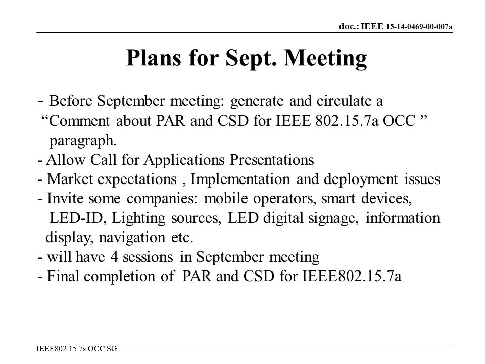 doc.: IEEE a IEEE a OCC SG Plans for Sept.