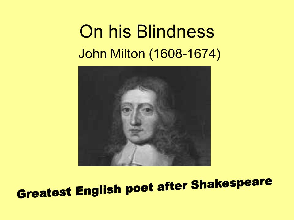 an analysis of john miltons on his blindness an analysis of john miltons on his blindness