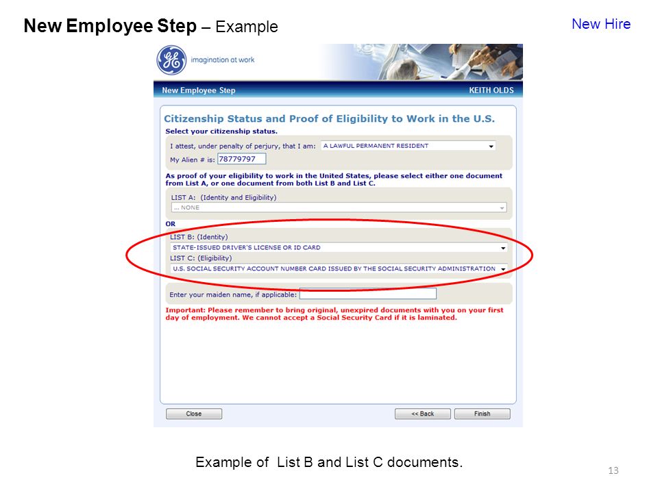 13 New Employee Step – Example Example of List B and List C documents. New Hire