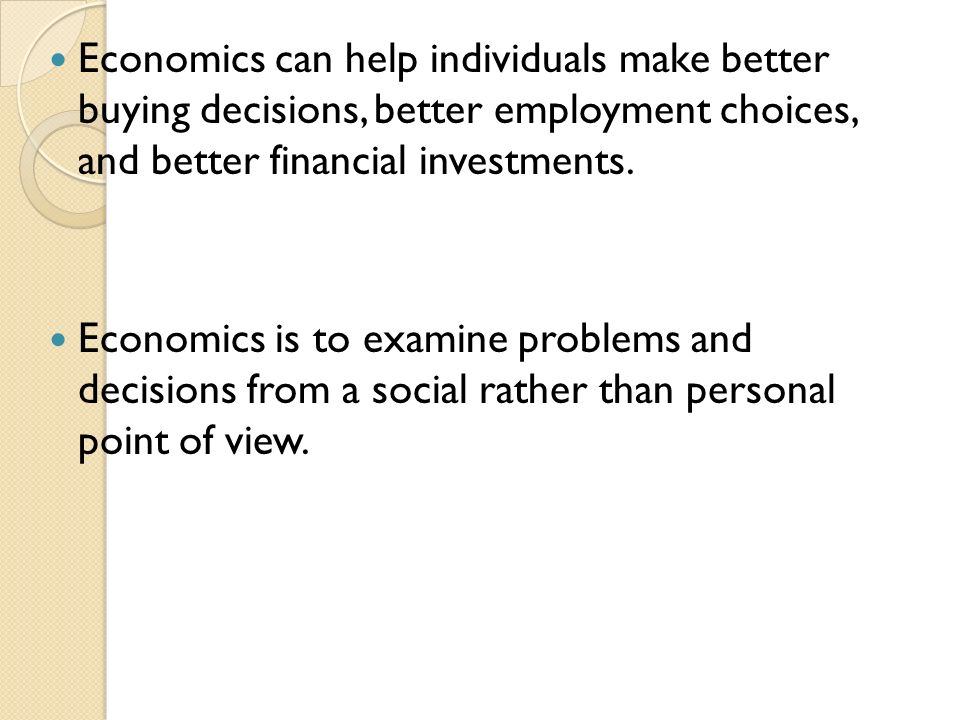 Why Study Economics.