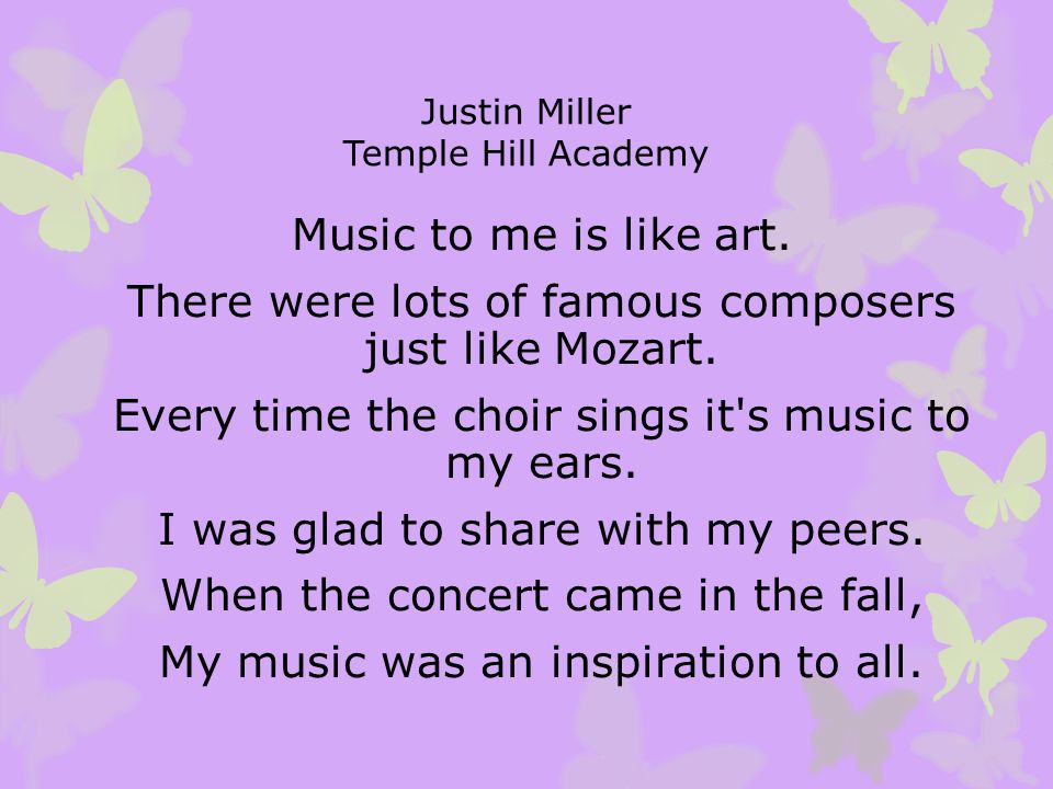 Justin Miller Temple Hill Academy Music to me is like art.