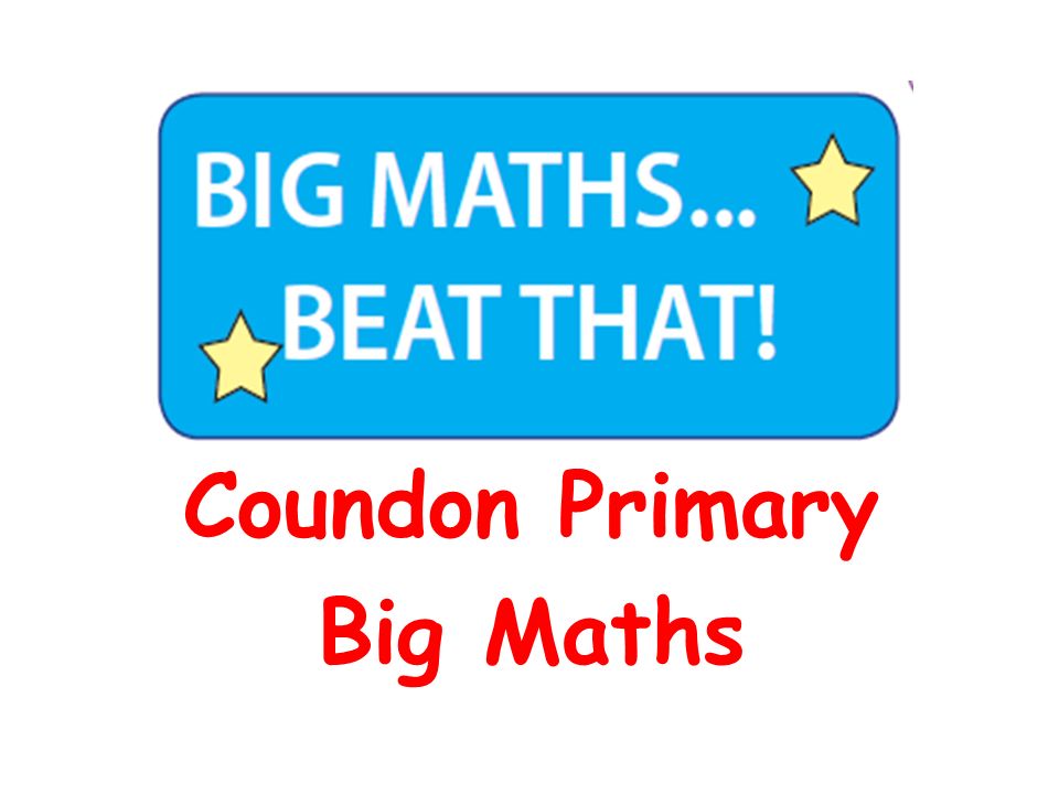 Coundon Primary Big Maths