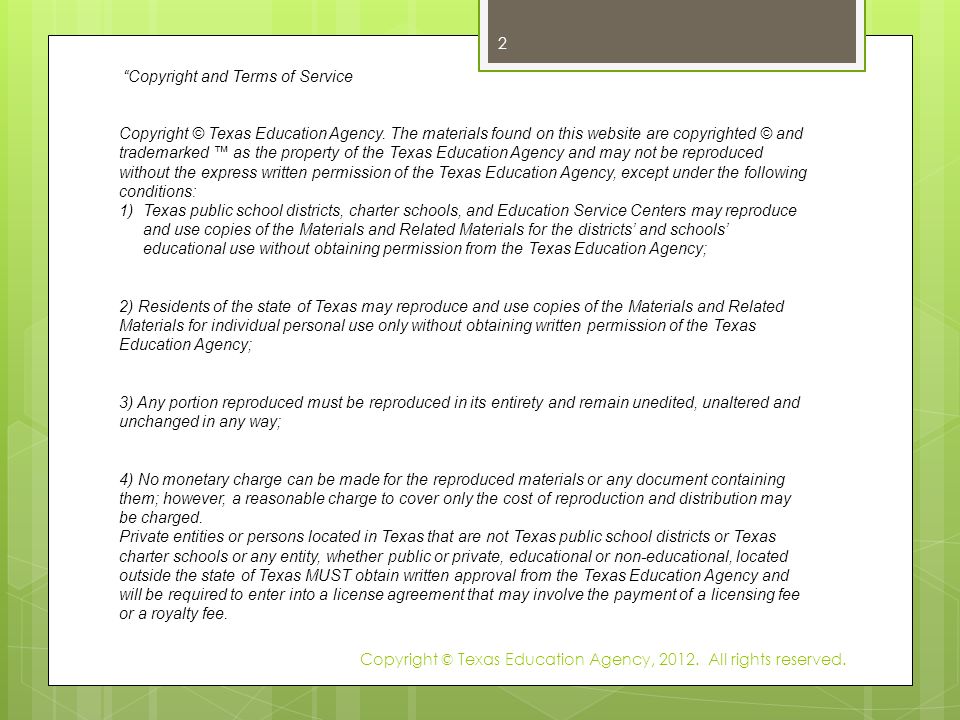 Copyright and Terms of Service Copyright © Texas Education Agency.