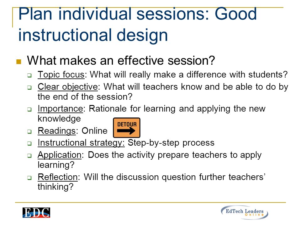 What makes an effective session.  Topic focus: What will really make a difference with students.