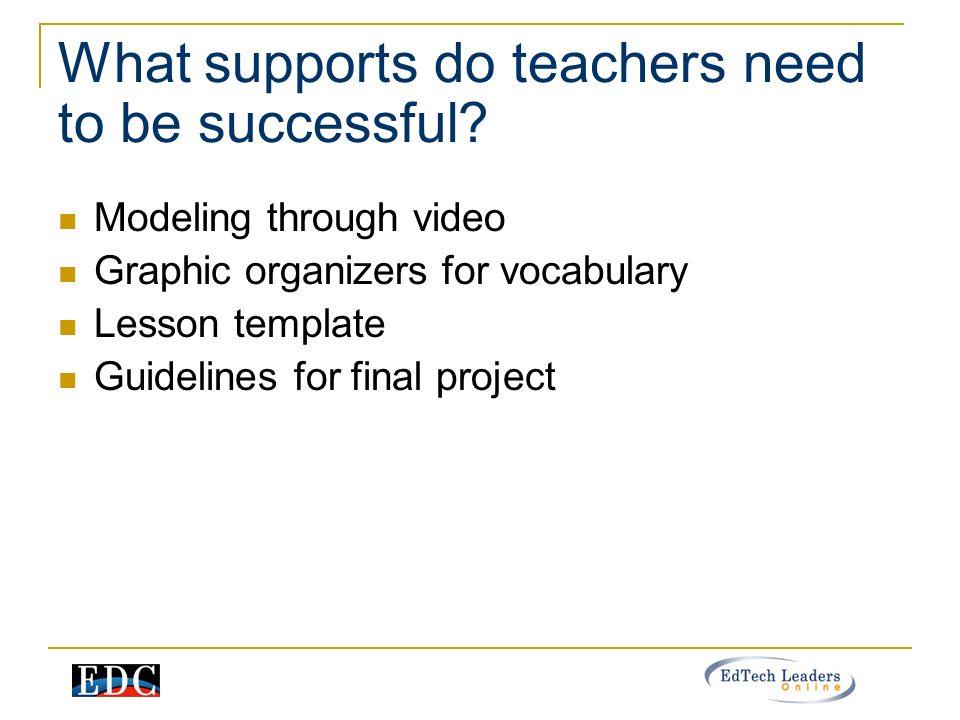 What supports do teachers need to be successful.