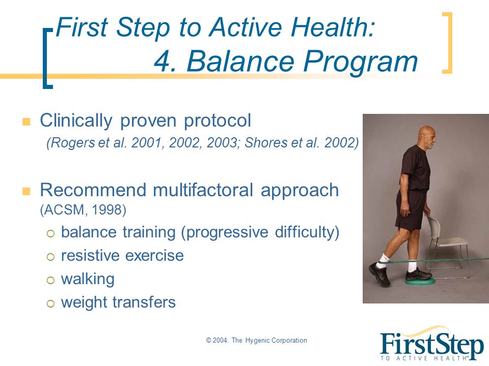 © The Hygenic Corporation First Step to Active Health: 4.