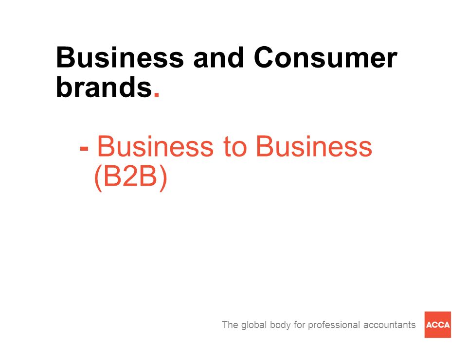 The global body for professional accountants Business and Consumer brands.