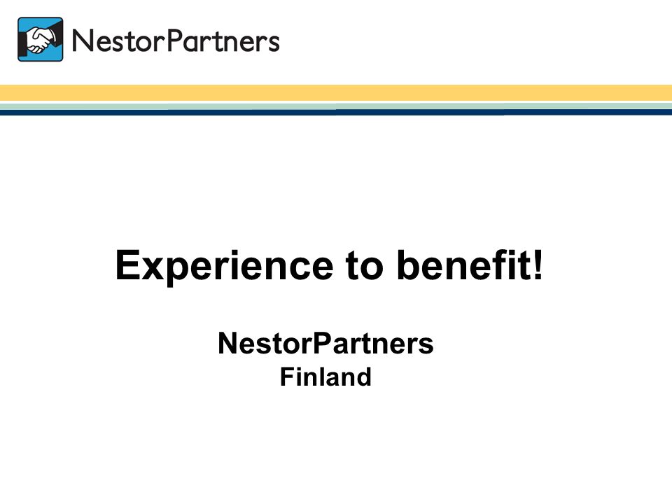 NestorPartners / Experience to benefit! NestorPartners Finland