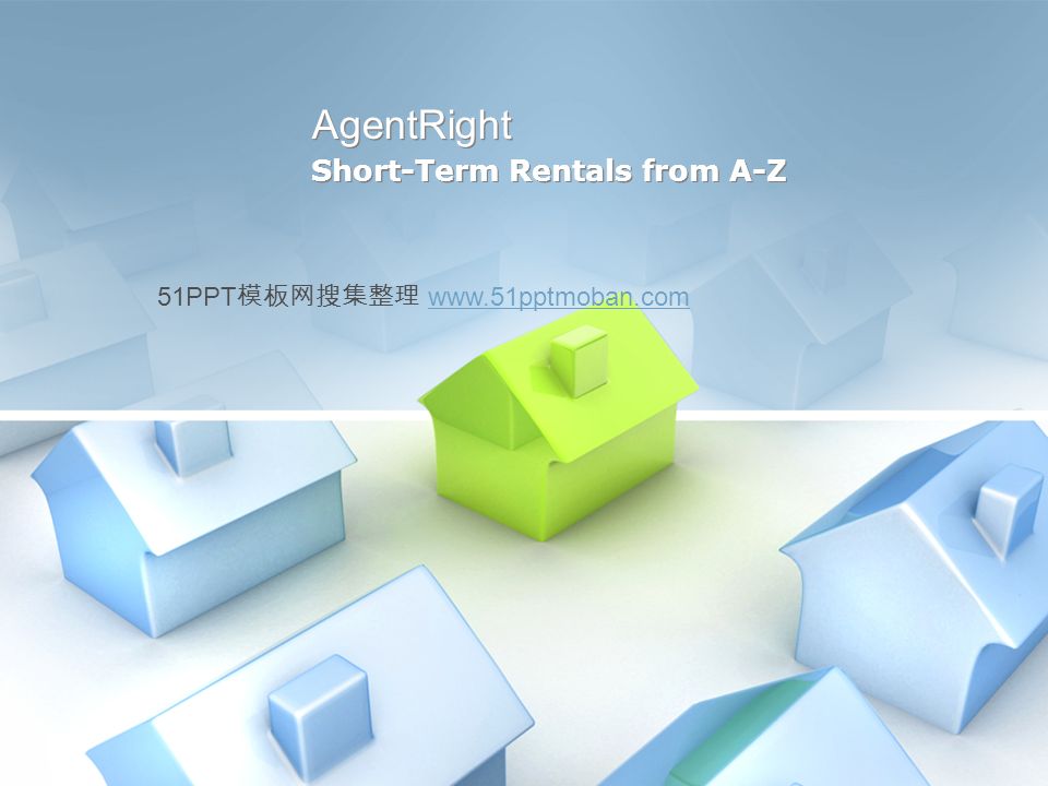 AgentRight Short-Term Rentals from A-Z 51PPT 模板网搜集整理