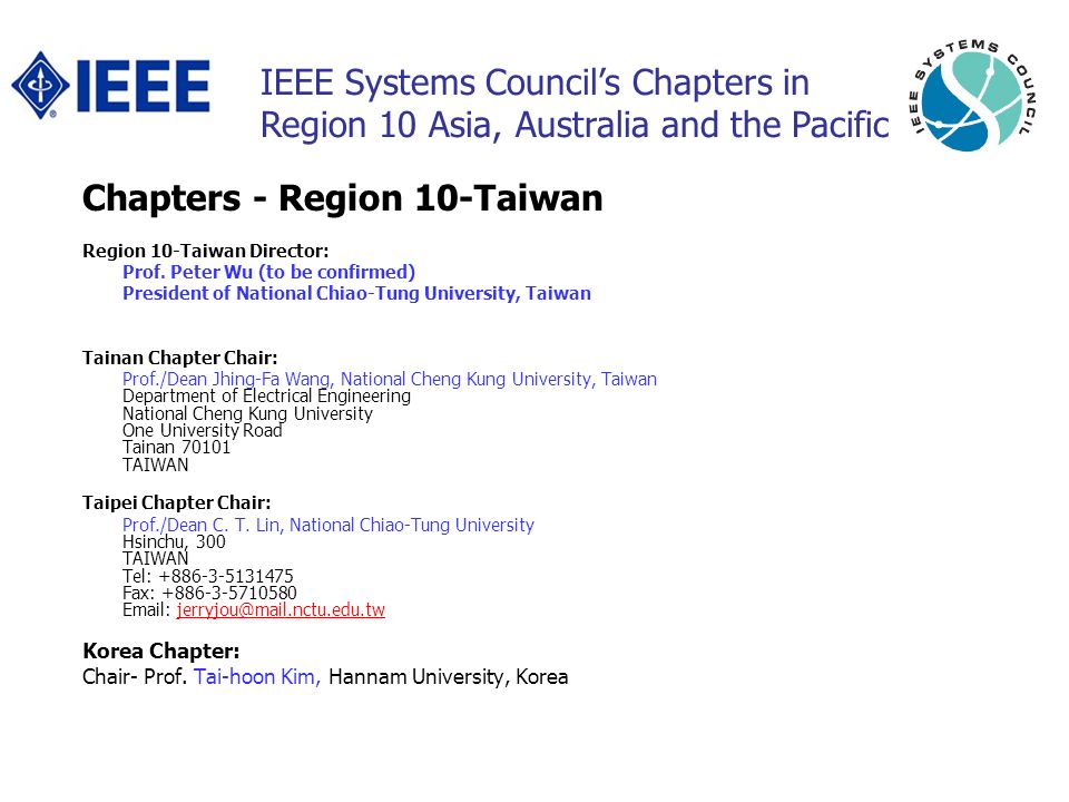 Chapters - Region 10-Taiwan Region 10-Taiwan Director: Prof.