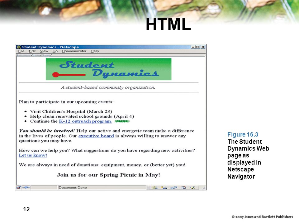 12 HTML Figure 16.3 The Student Dynamics Web page as displayed in Netscape Navigator