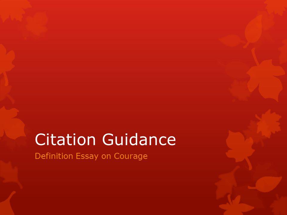 extended definition essay for courage extended definition essay for courage