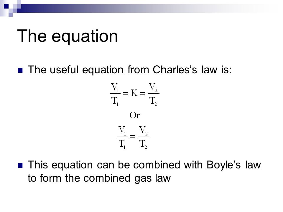 The Gas Laws Chapter 5 Of Ap Chemistry G We Are Surrounded 15 The Equation Useful From Charles S Law Is This Can Be Combined With Boyle To Form Gas