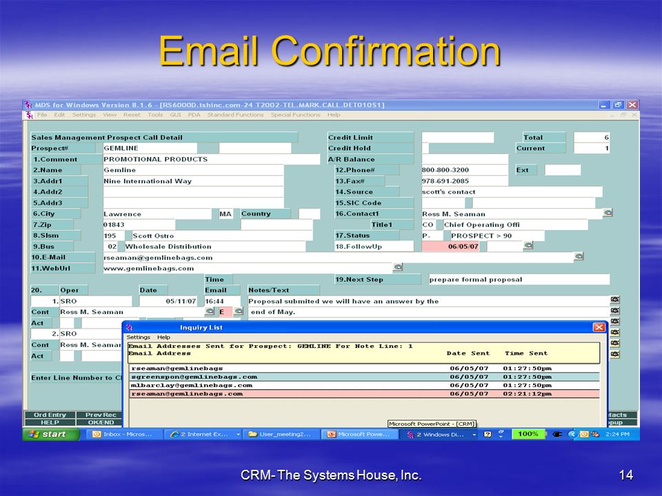 CRM- The Systems House, Inc.14  Confirmation