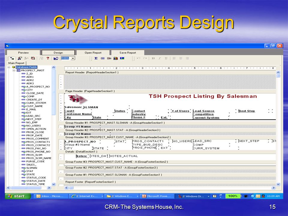 CRM- The Systems House, Inc.15 Crystal Reports Design
