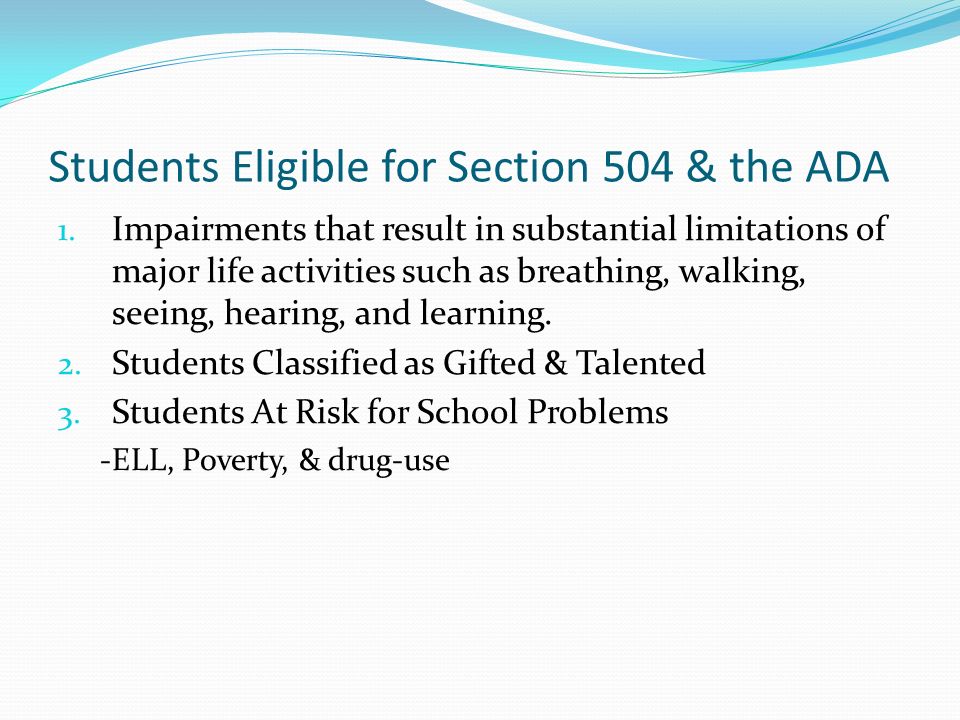 Students Eligible for Section 504 & the ADA 1.
