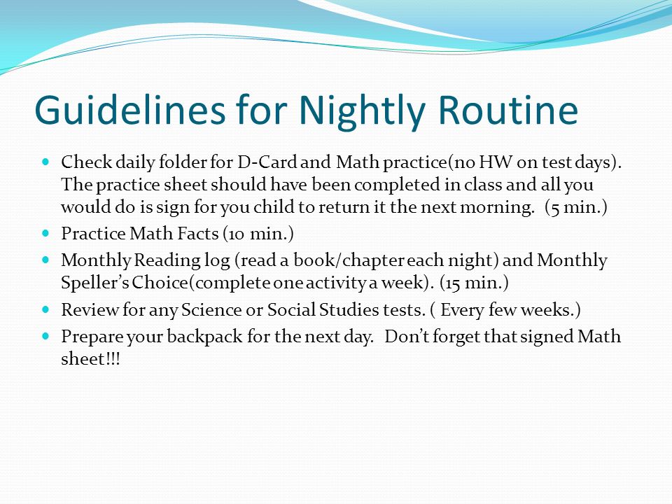 Guidelines for Nightly Routine Check daily folder for D-Card and Math practice(no HW on test days).