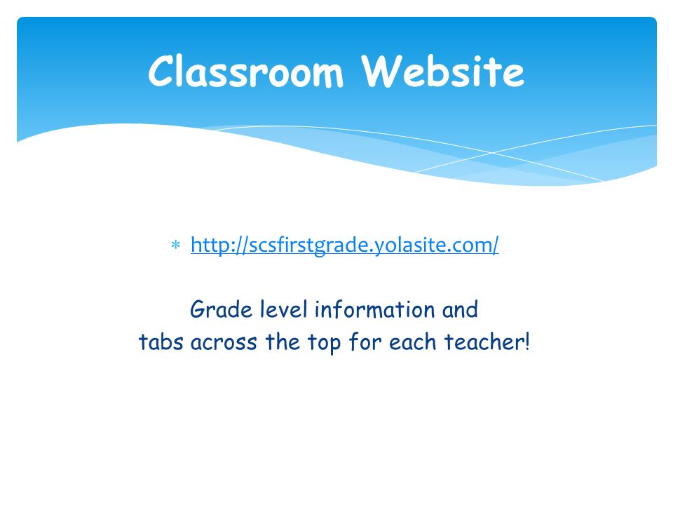      Grade level information and tabs across the top for each teacher.
