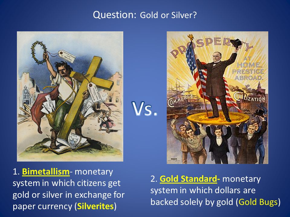 Question: Gold or Silver. 2.