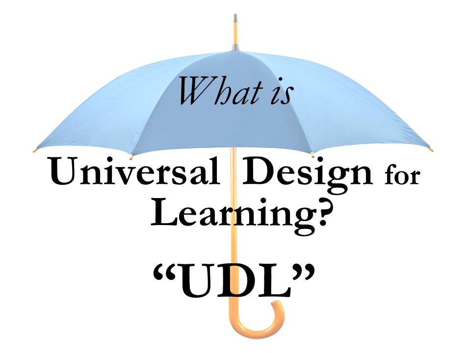 What is Universal Design for Learning UDL