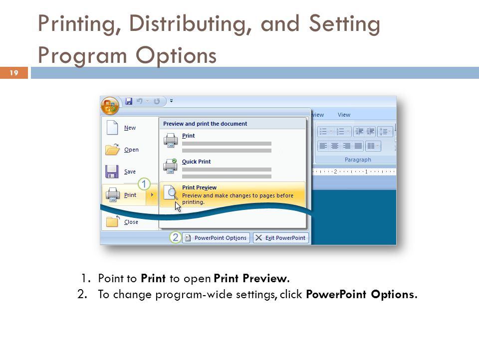 Printing, Distributing, and Setting Program Options 19 1.