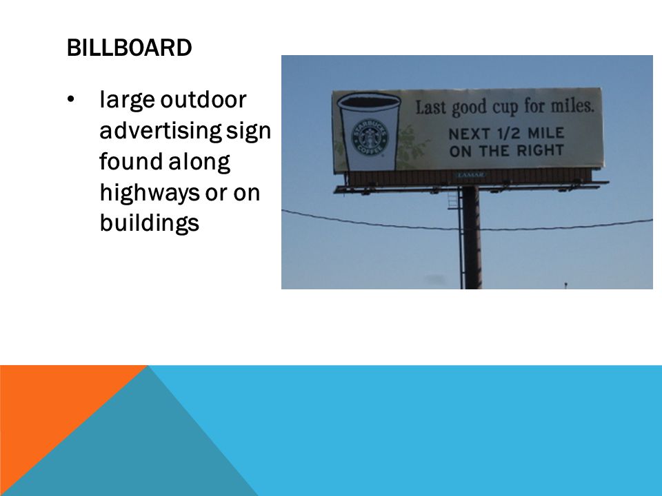 large outdoor advertising sign found along highways or on buildings BILLBOARD