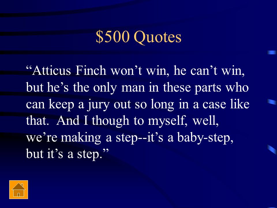 $400 Quotes Who is Scout (Jean Louise Finch)