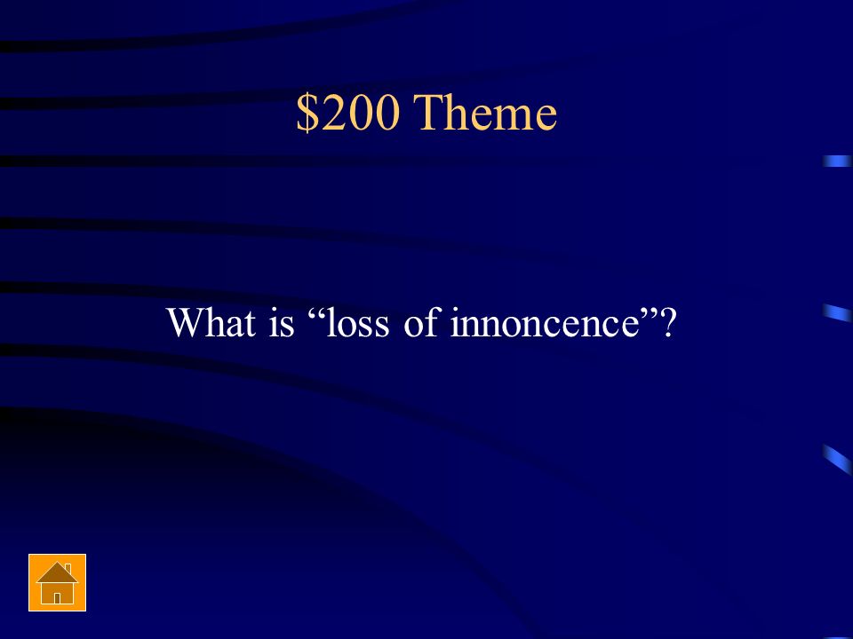 $200 Theme The children’s exposure to the cruelties of the trial.