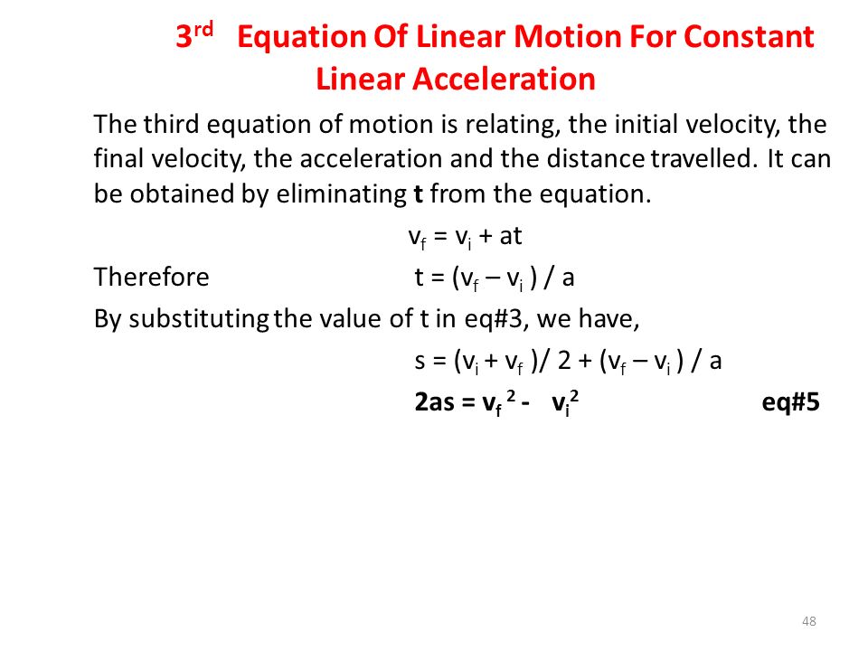 1 Unit 3 2 Science B Lecture Contents 3 Rd Equation Of Linear Motion For Constant Acceleration The Third Is
