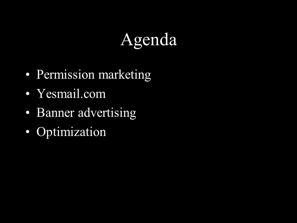 Agenda Permission marketing Yesmail.com Banner advertising Optimization