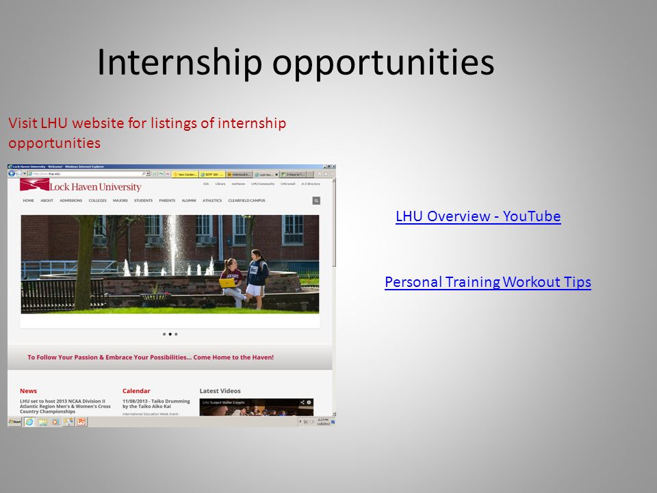 Internship opportunities Visit LHU website for listings of internship opportunities LHU Overview - YouTube Personal Training Workout Tips