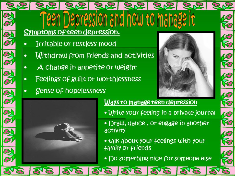 Symptoms of teen depression.