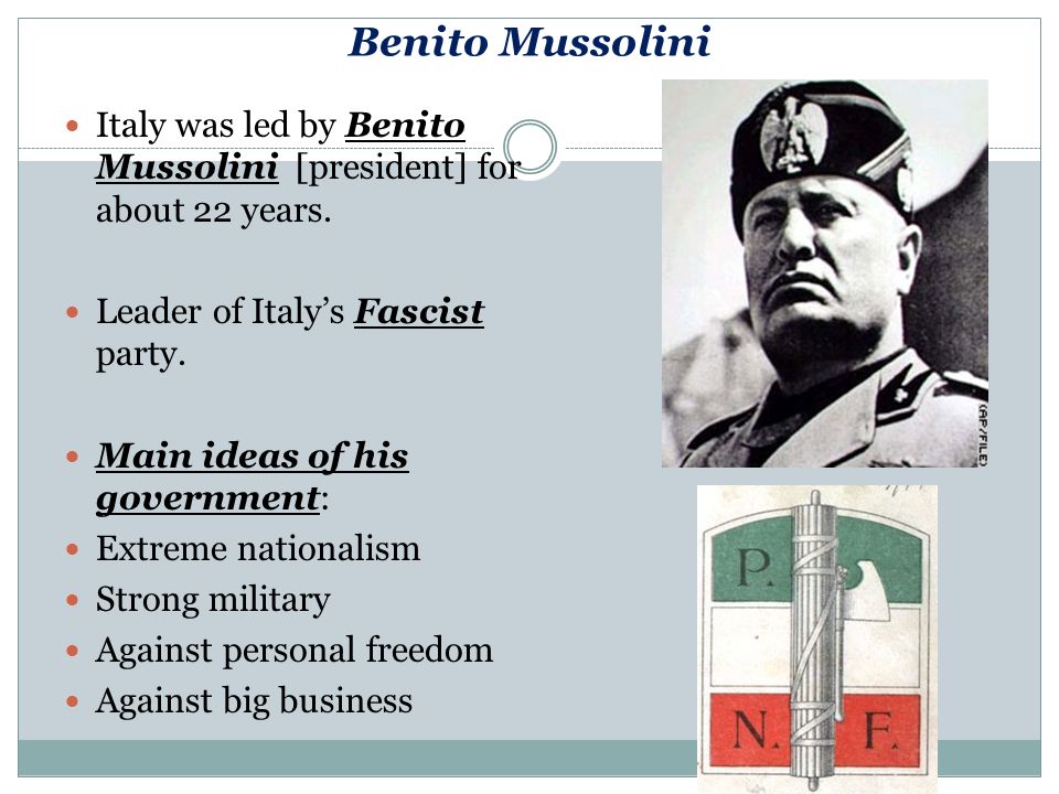 a biography of benito mussolini the leader of italian fascism Fascism in italy objectives in the early 1920s, a new leader named benito mussolini arose in italy the life of benito mussolini (tr frederic whyte. a biography of benito mussolini the leader of italian fascism Fascism in italy objectives in the early 1920s, a new leader named benito mussolini arose in italy the life of benito mussolini (tr frederic whyte.