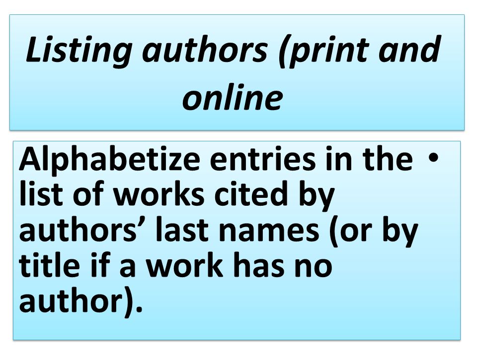 lec 11 a list of work cited learning objectives to define a list of alphabetizing works cited