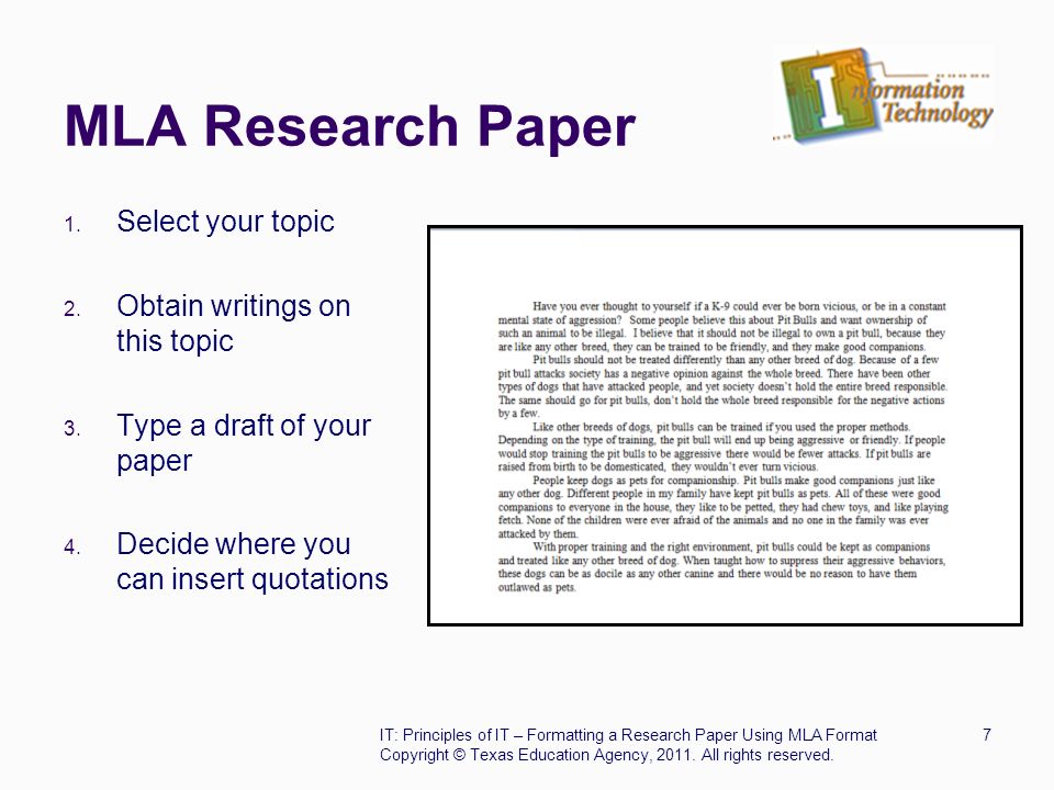 MLA Research Paper 1. Select your topic 2. Obtain writings on this topic 3.